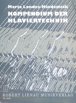 Kompendium der Klaviertechnik by Landes-Hindemith Maria for