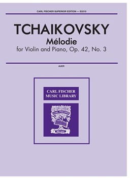 Melodie Opus 42 #3 by Tchaikovsky Pyotr Ilyich for Violin and Piano