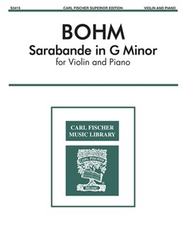 Sarabande In G Minor by Bohm for Violin and Piano
