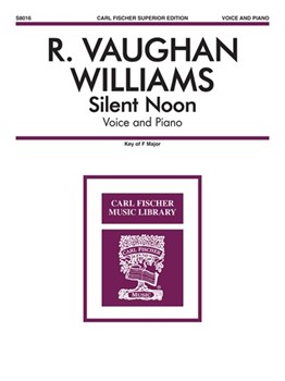 Silent Noon by Vaughan Williams Ralph Dante Gabriel Rosset for Medium-High Voice w/