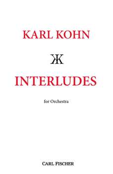 Interludes by Kohn Karl for
