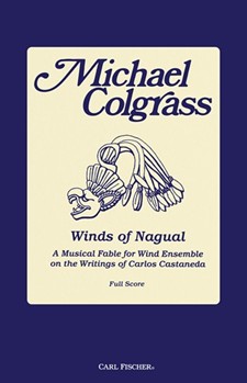 Winds of Nagual by Colgrass Michael for Full Score
