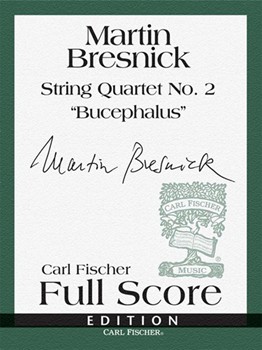 String Quartet No.2 by Bresnick Martin for