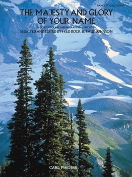 Majesty and Glory Of Your Name by Various - Bock and Johnson - Boltz Ray Lister for PVG Collectionc