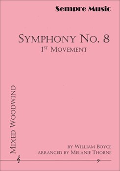 Symphony No. 8 1st Movement by Boyce William - Thorne Melanie - for
