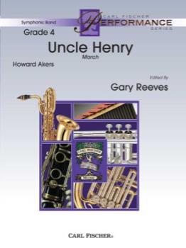 Uncle Henry March - Band Arrangement
