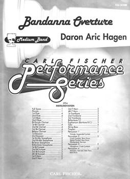 Bandanna Overture by Hagen Daron Aric for Full Score