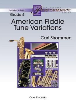 Carl Fischer Strommen C   American Fiddle Tune Variations - Concert Band