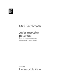 Judas mercator pessimus Nr. 2 aus Funf Passionmotetten by Beckschafer Max - Melanie Thorne - for Four Hands
