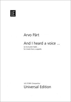 And I heard a voice... by Arvo Part for