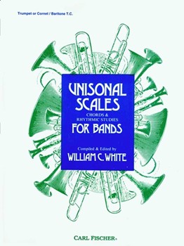 Unisonal Scales Chords & Rhythms For Ban by White W for Trumpet