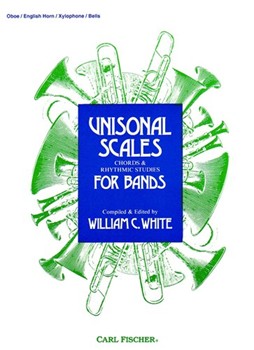 Unisonal Scales Chords & Rhythms For Ban by White W for Oboe