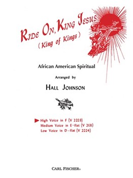 Ride On King Jesus by Spiritual - Johnson H - for High Voice