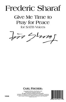 Give Me Time To Pray For Peace by Sharaf Frederic for
