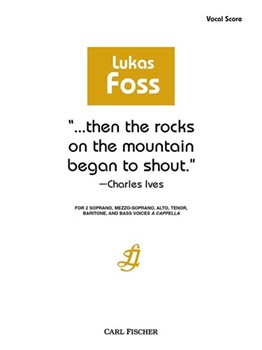 Then the Rocks on the Mountain Began to Shout - Charles Ives