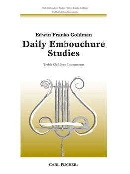Daily Embouchure Studies by Goldman for Trumpet Method