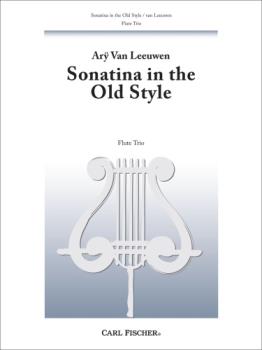 Sonatina in the Old Style - Flute Trio