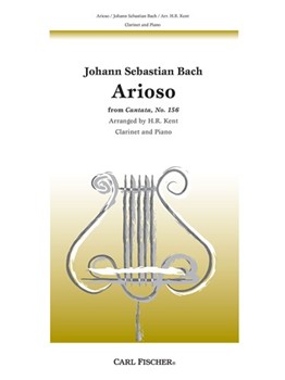 Arioso From Cantata #156 by Bach Johann Sebastian - Kent H R - for Bb Clarinet and Piano