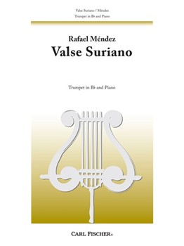 Valse Suriano by Mendez Rafael - Mendez Rafael - for Trumpet and Piano