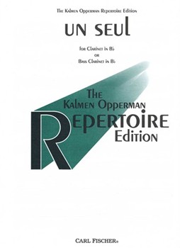 Un Seule by Opperman Kalmen for Bb Clarinet Unaccompanied