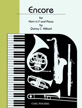 Encore by Hilliard Quincy C for French Horn and Piano