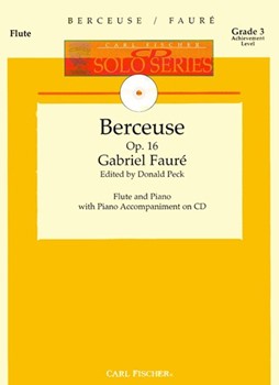 Berceuse Opus 16 by Faure Gabriel - Peck Donald - for Flute and Piano