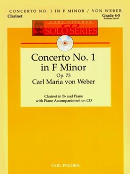 Concerto #1 In F Minor Opus 73 by Weber Carl Maria von for Clarinet Solo