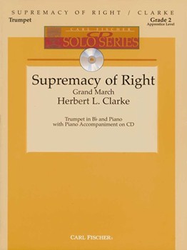 Supremacy Of Right by Clarke Herbert L for Trumpet and Piano