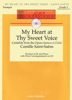 My Heart At Thy Sweet Voice by Saint-Saens Camille for Trumpet and Piano