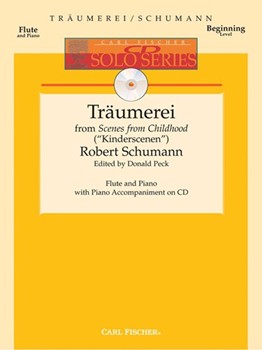 Traumerei From Kinderscenen by Schumann Robert - Peck Donald - for Flute w/ Audio