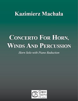 Concerto for Horn Winds and P by Machala Kazimierz for