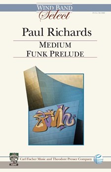 Medium Funk Prelude by Richards Paul for Full Score