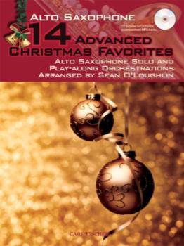 Carl Fischer  O' Loughlin S  14 Advanced Christmas Favorites Play-Along - Alto Saxophone Book | CD
