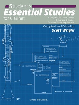 Student's Essential Studies for Clarinet by Klose / Rose / Baermann / Langenus - Scott Wright - for Clarinet Method