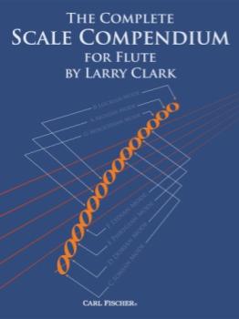 Carl Fischer Clark L   Complete Scale Compendium - Flute