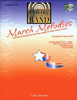 Playing With The Band - March Melodies by Various - Clark Larry - for Trumpet Co