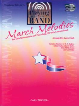 Playing With The Band - March Melodies - Trombone