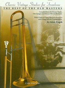 Classic Vintage Studies For Trombone by Raph Alan for Trombone Method