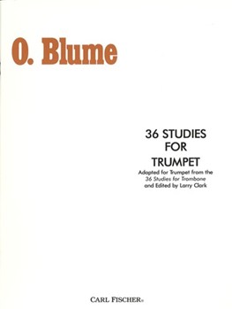 36 Studies For Trumpet by Blume O - Clark Larry - for Trumpet Method