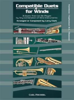 Carl Fischer Larry Clark, Antonin Clark L  Compatible Duets for Winds - Trombone / Baritone