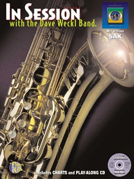 In Session With The Dave Weckl Band by Weckl Dave for Jazz Sax M (Sax)