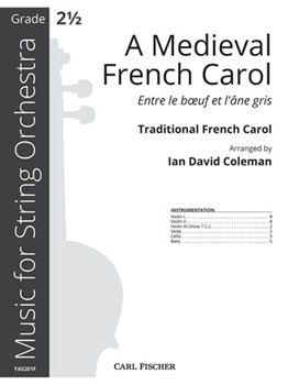 A Medieval French Carol Entre le bœuf et l'âne gris by 0 - Coleman Ian David - for
