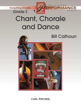 Chant, Chorale And Dance - Orchestra Arrangement