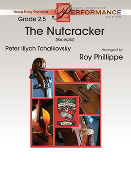 The Nutcracker (Excerpts) - Orchestra Arrangement