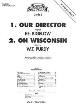 Our Director / On Wisconsin by Bigelow / Purdy - Balent Andrew - for Full Score