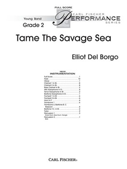 Tame The Savage Sea by Del Borgo Elliot for Full Score