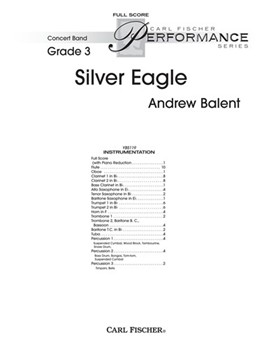 Silver Eagle March by Balent Andrew for Full Score