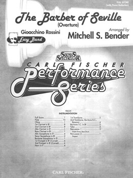 Barber Of Seville by Rossini Gioachino - Bender Mitchell - for Full Score
