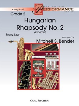 Hungarian Rhapsody #2 by Liszt Franz - Bender Mitchell - for Concert Band