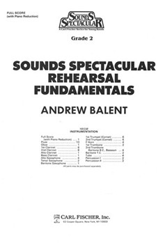 Sounds Spectacular Rehearsal Fundamental by Balent Andrew for Full Score